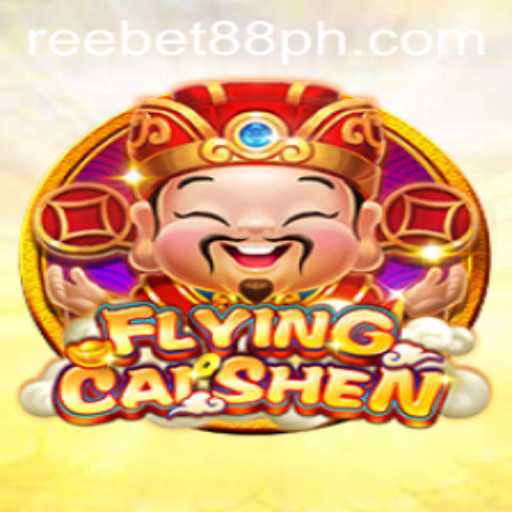 Discover the Exciting World of FlyingCaiShen with REEBET88