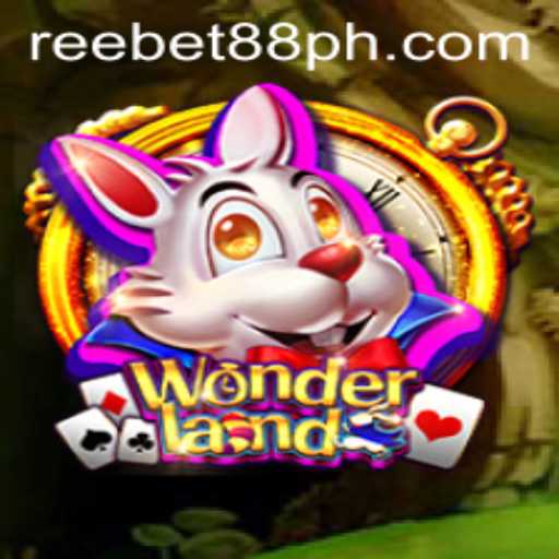 Discover the Enchanting World of Wonderland and the Rise of REEBET88 ph